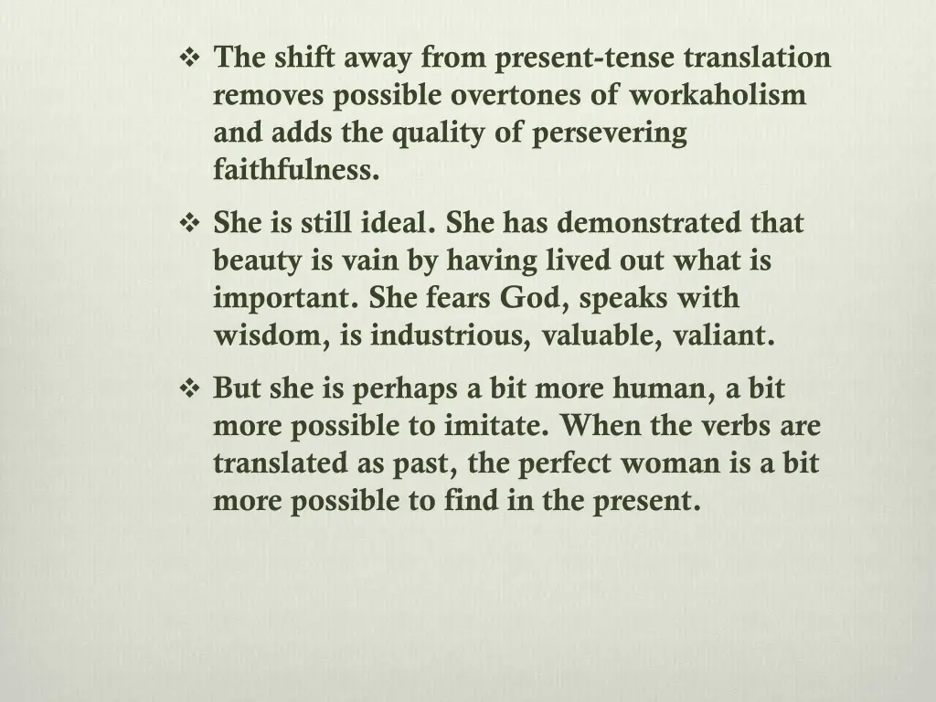 the shift away from present tense translation