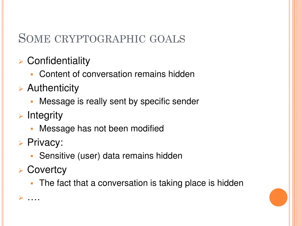 s ome cryptographic goals