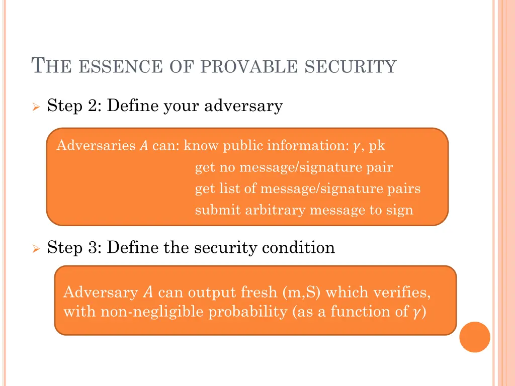 t he essence of provable security 1