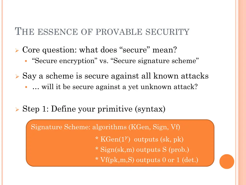 t he essence of provable security