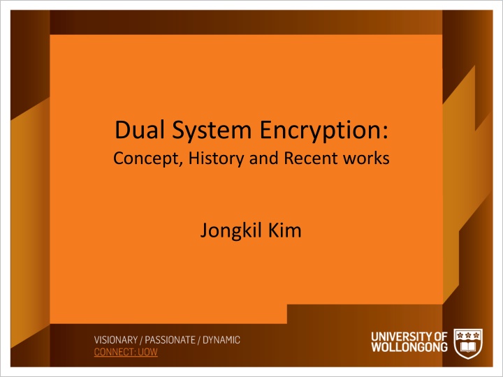 dual system encryption concept history and recent