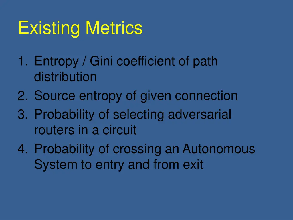 existing metrics