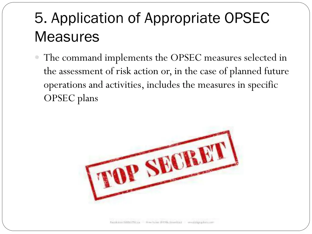 5 application of appropriate opsec measures