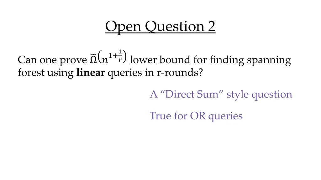 open question 2