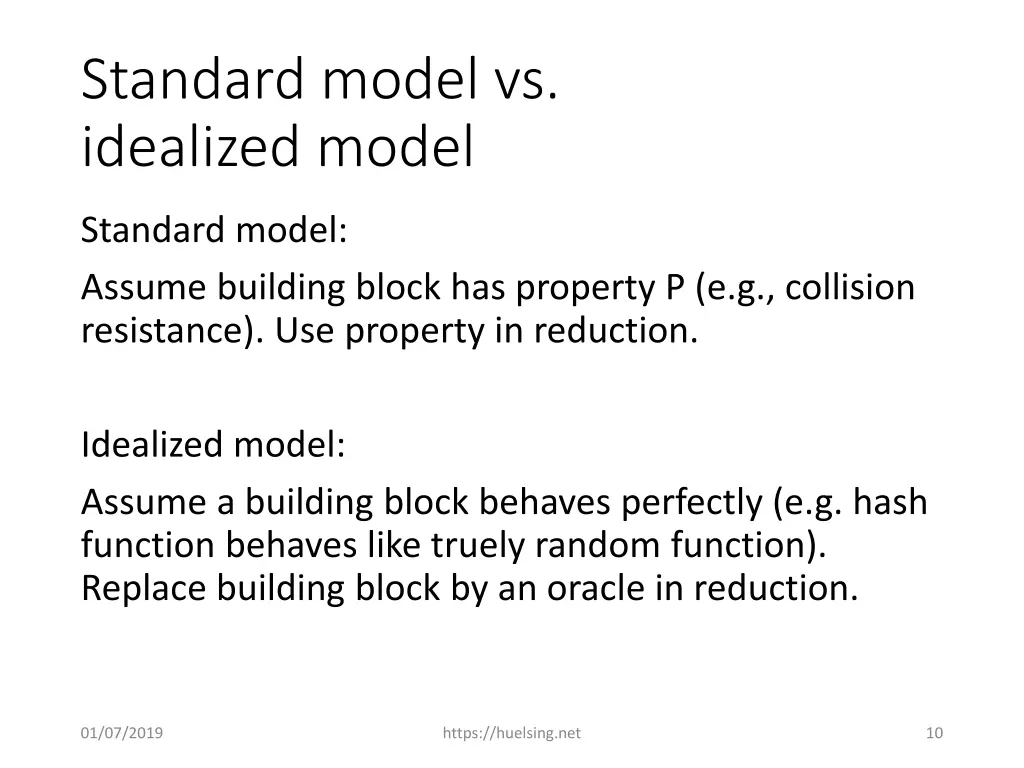 standard model vs idealized model