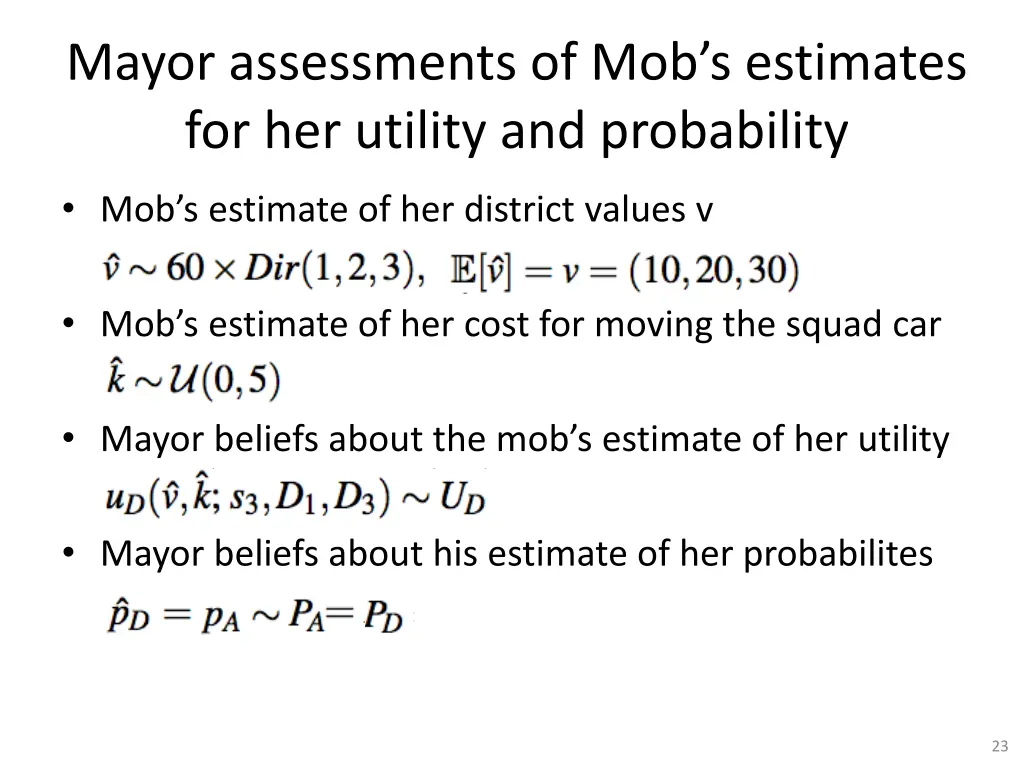 mayor assessments of mob s estimates