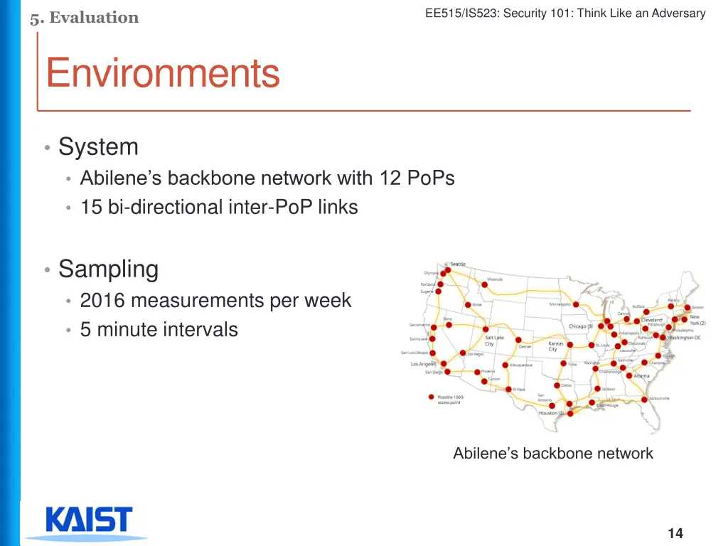 ee515 is523 security 101 think like an adversary 13