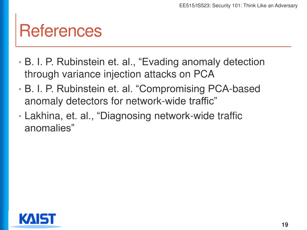 ee515 is523 security 101 think like an adversary 18