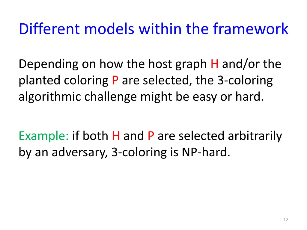 different models within the framework