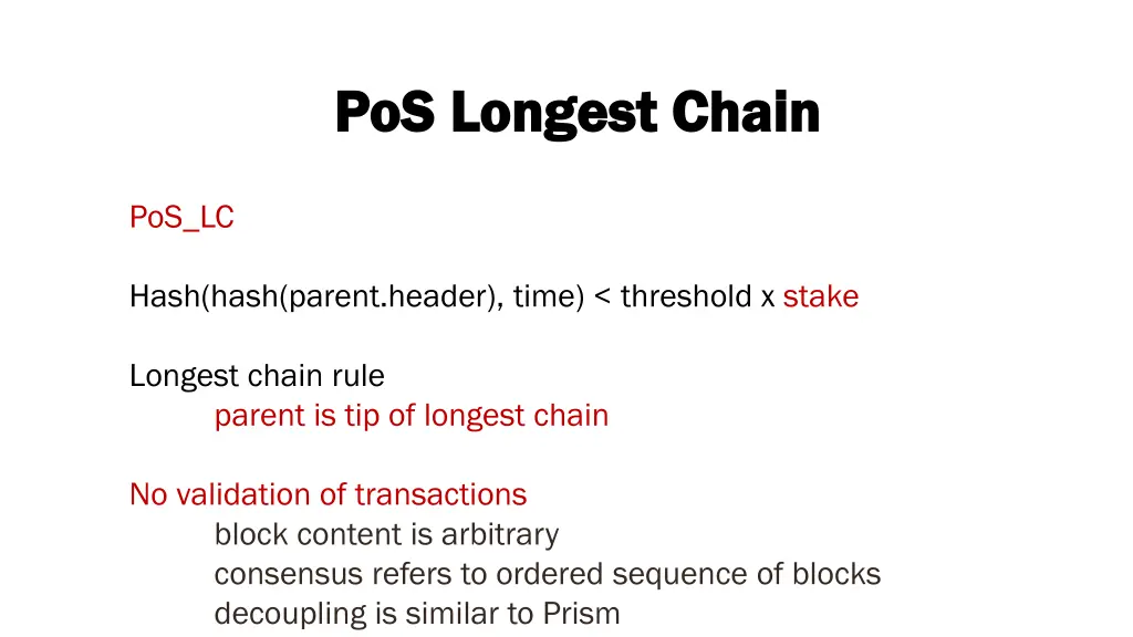 pos pos longest chain longest chain