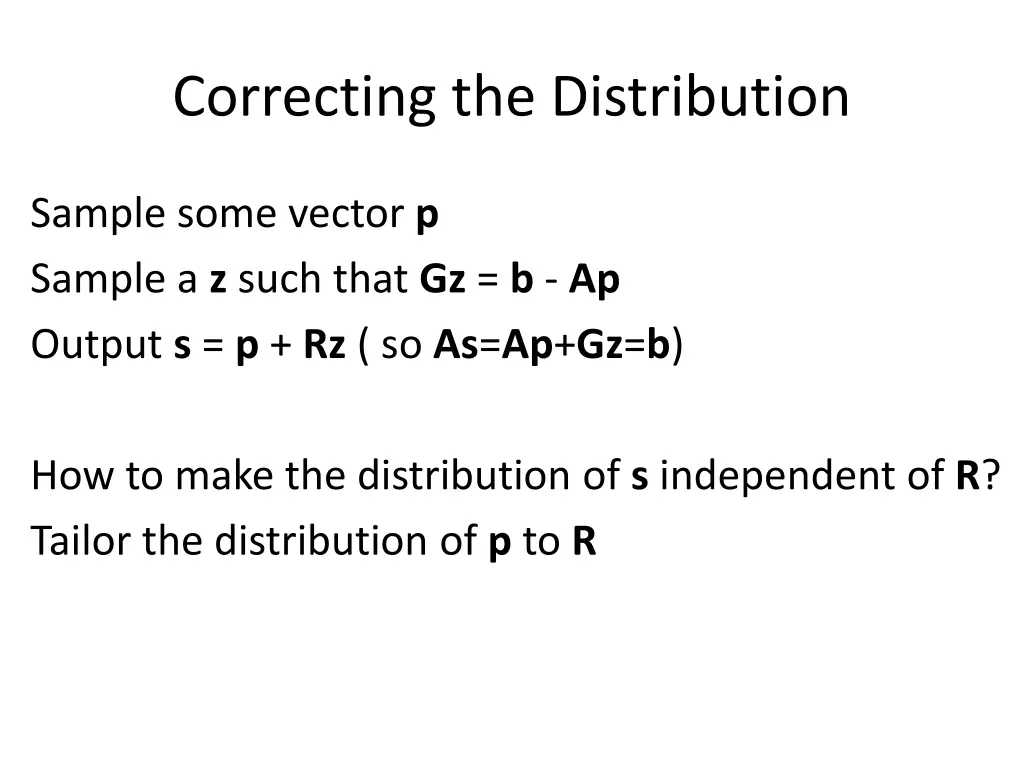 correcting the distribution