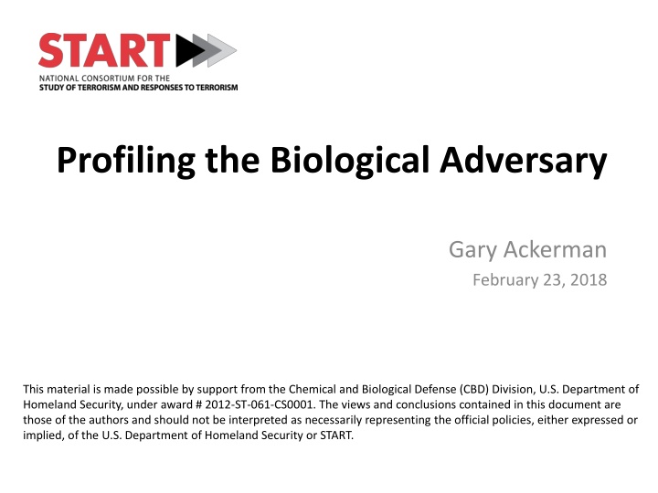 profiling the biological adversary