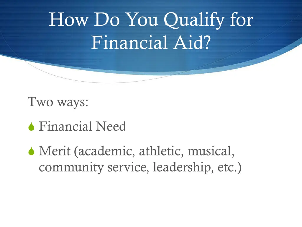 how do you qualify for financial aid