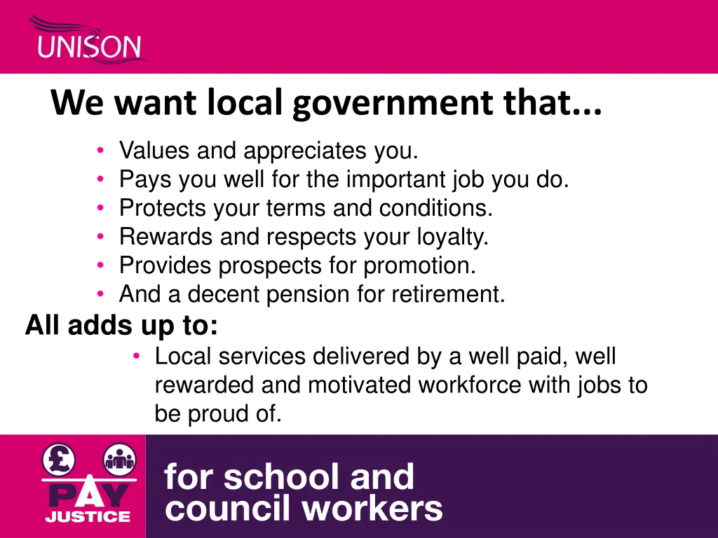 we want local government that values