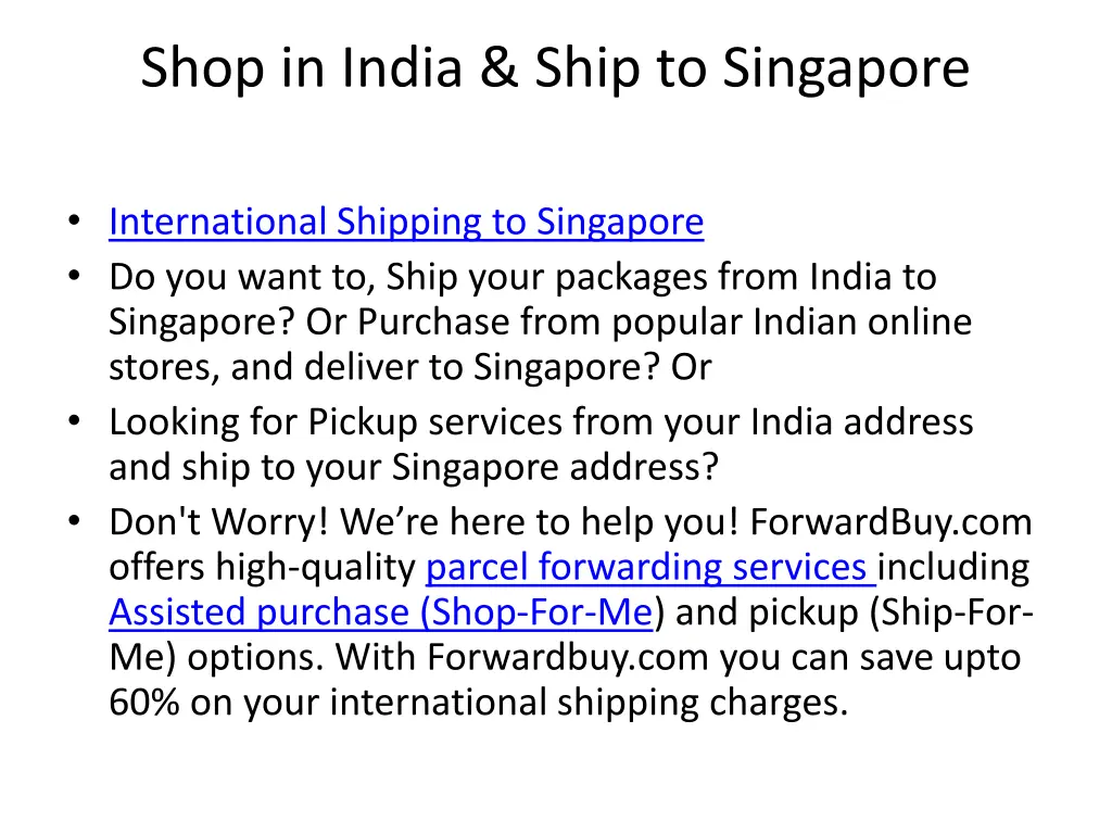 shop in india ship to singapore