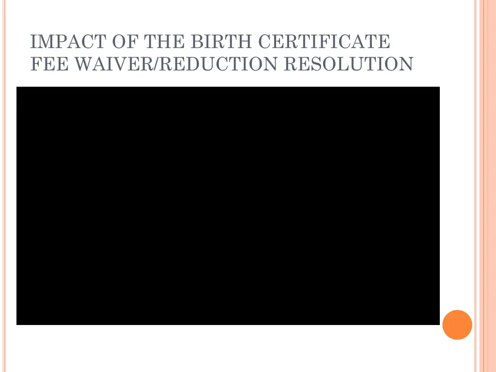 impact of the birth certificate fee waiver