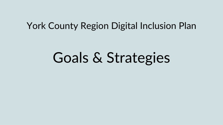 york county region digital inclusion plan