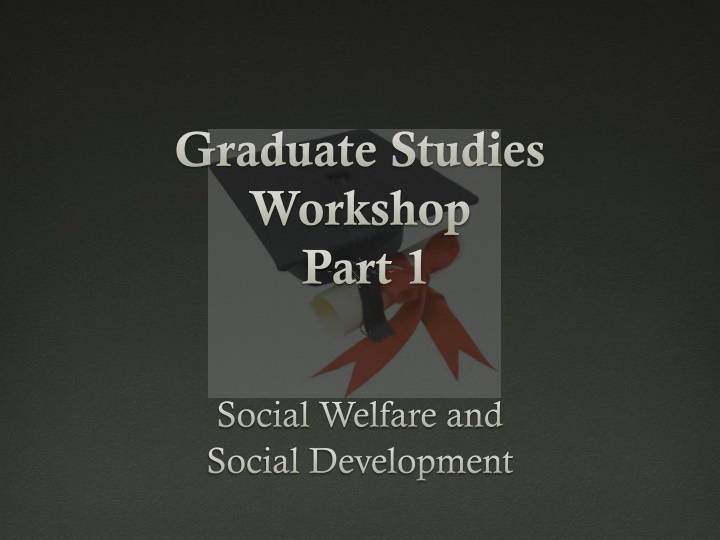 graduate studies workshop part 1