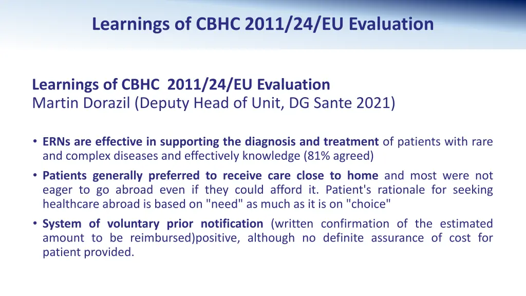 learnings of cbhc 2011 24 eu evaluation