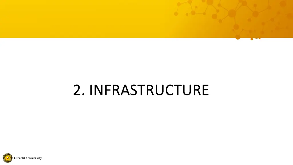 2 infrastructure