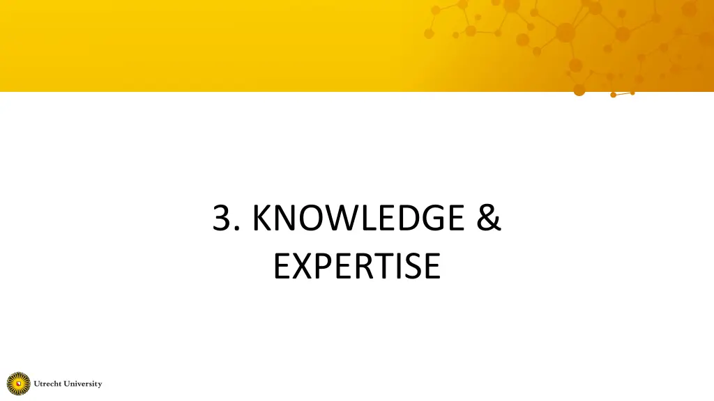 3 knowledge expertise