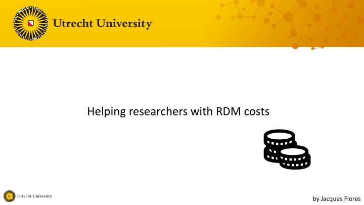 helping researchers with rdm costs