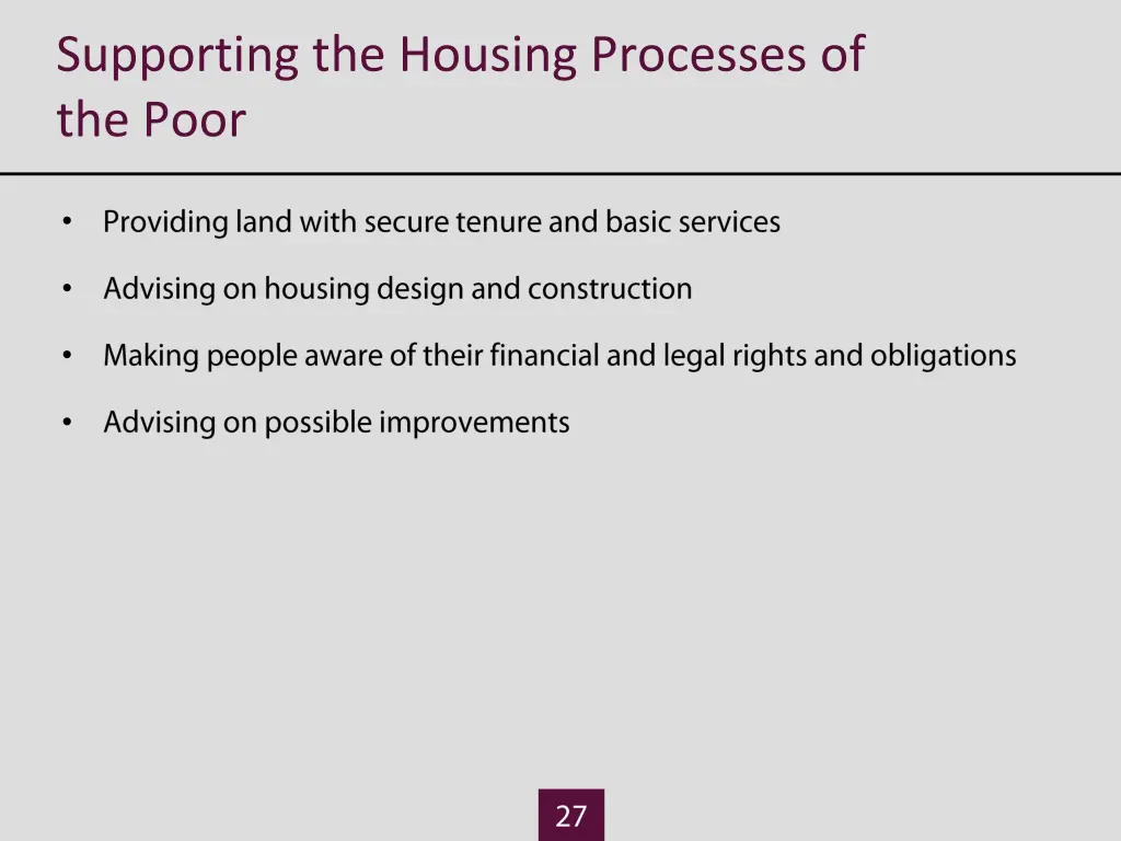 supporting the housing processes of the poor