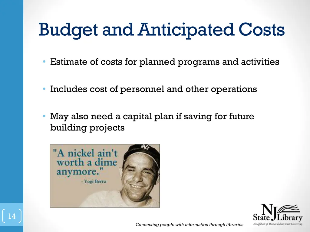 budget and anticipated costs