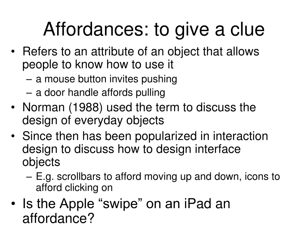 affordances to give a clue refers to an attribute