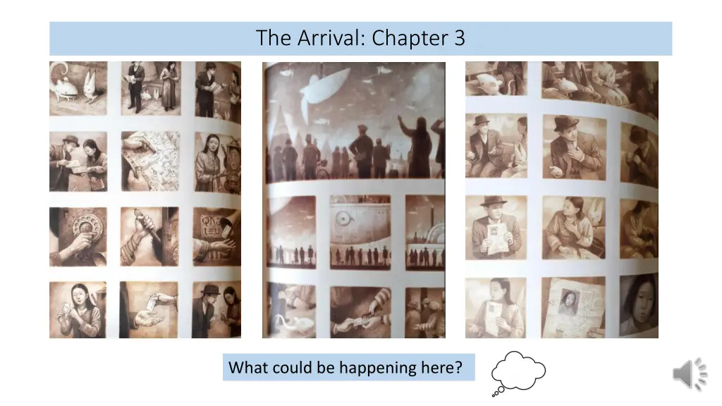 the arrival chapter 3