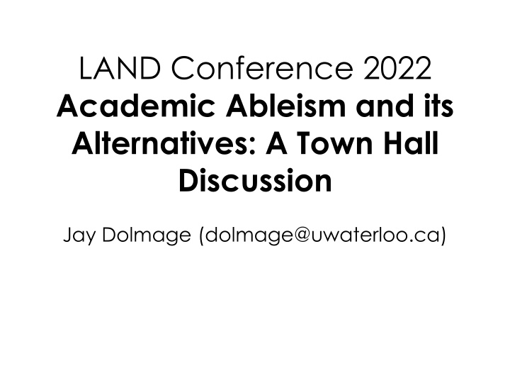 land conference 2022 academic ableism