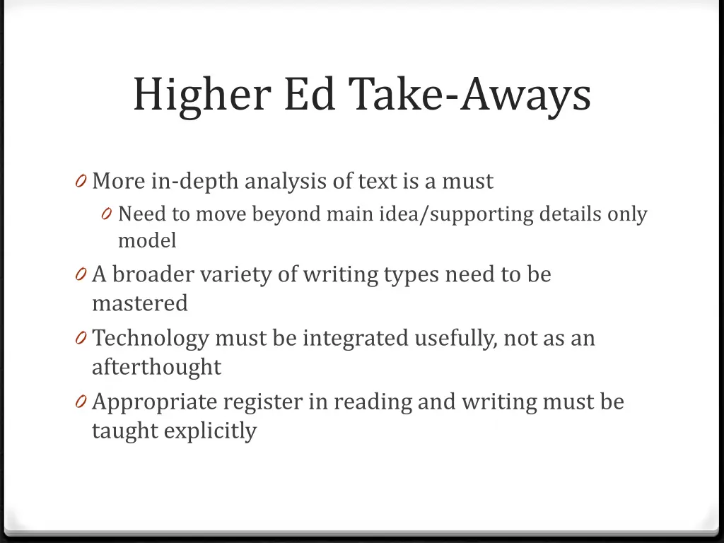 higher ed take aways