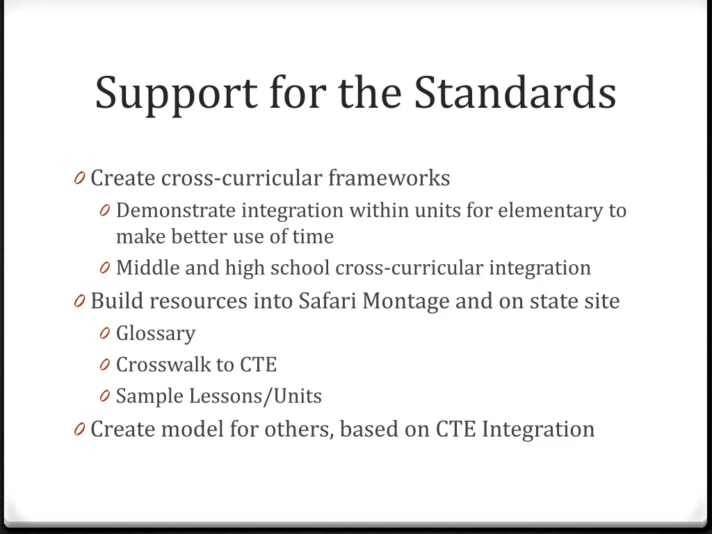 support for the standards