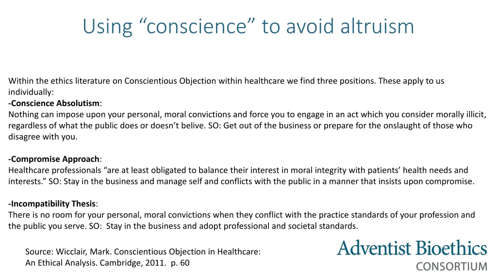 using conscience to avoid altruism