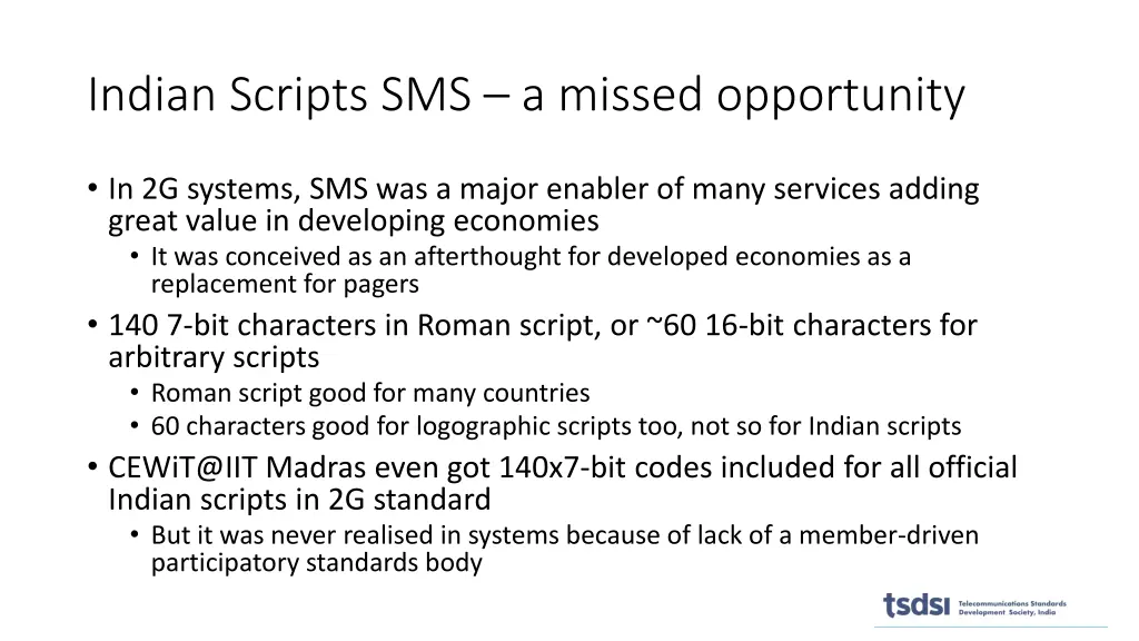 indian scripts sms a missed opportunity