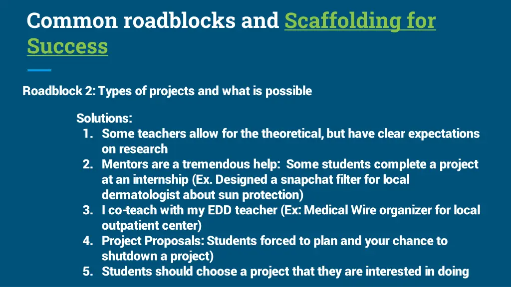 common roadblocks and scaffolding for success 1