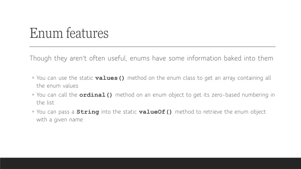 enum features