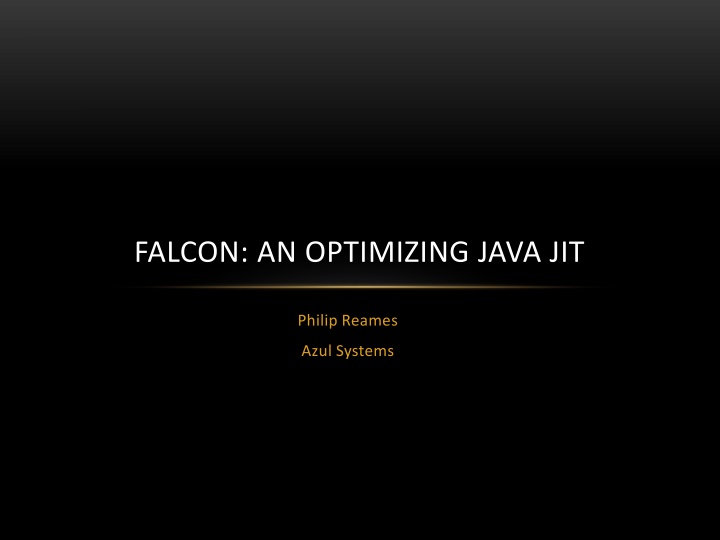 falcon an optimizing java jit