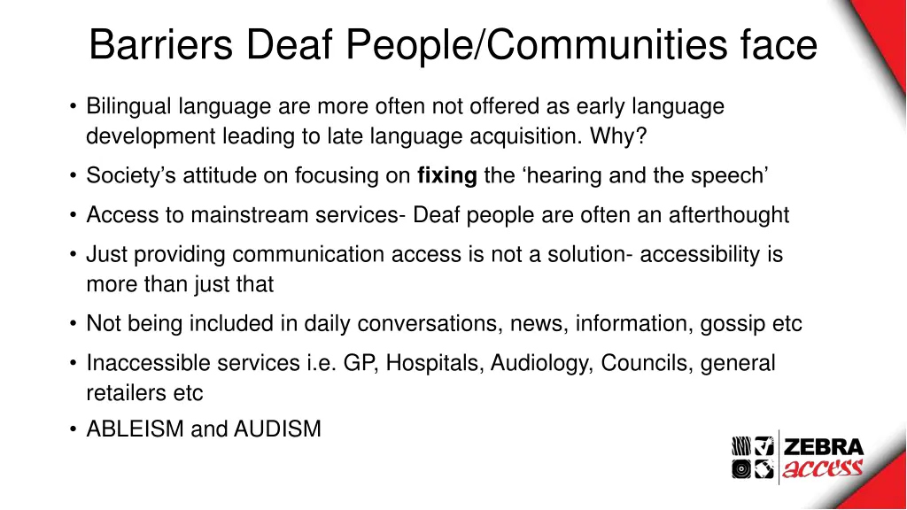 barriers deaf people communities face