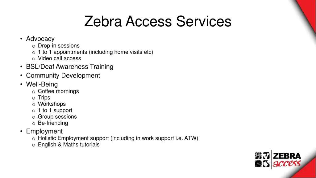 zebra access services