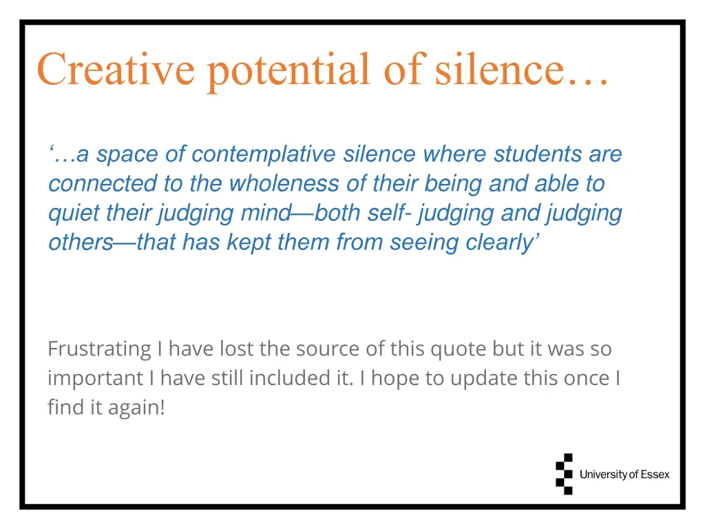 creative potential of silence