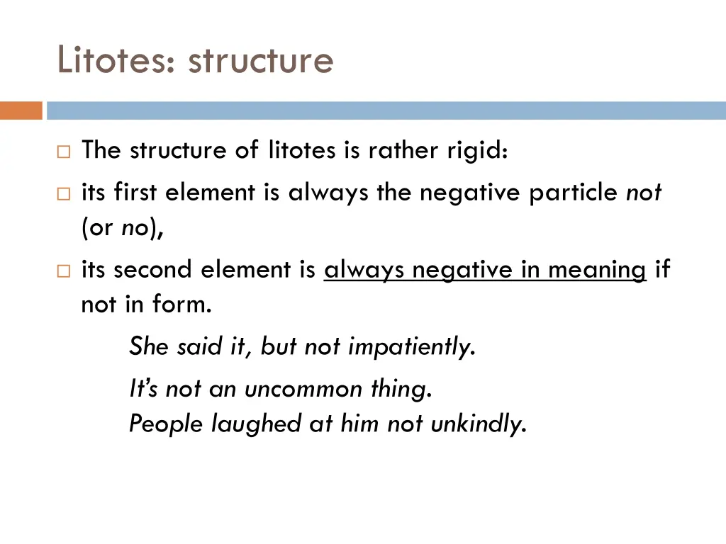 litotes structure