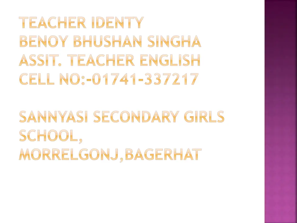 teacher identy benoy bhushan singha assit teacher