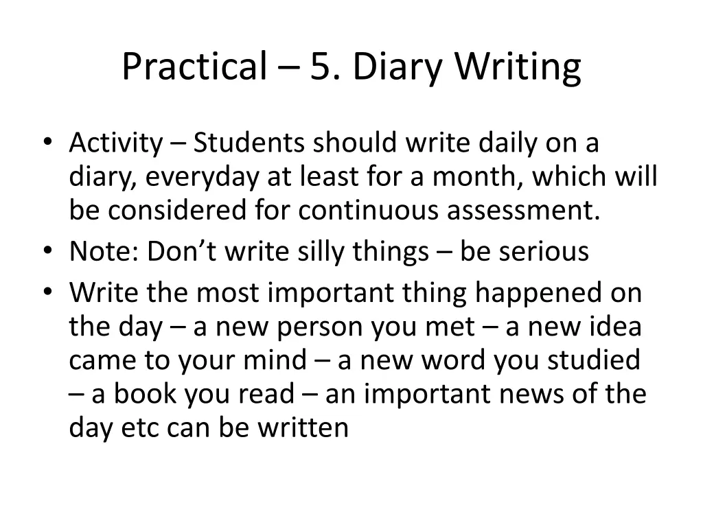 practical 5 diary writing