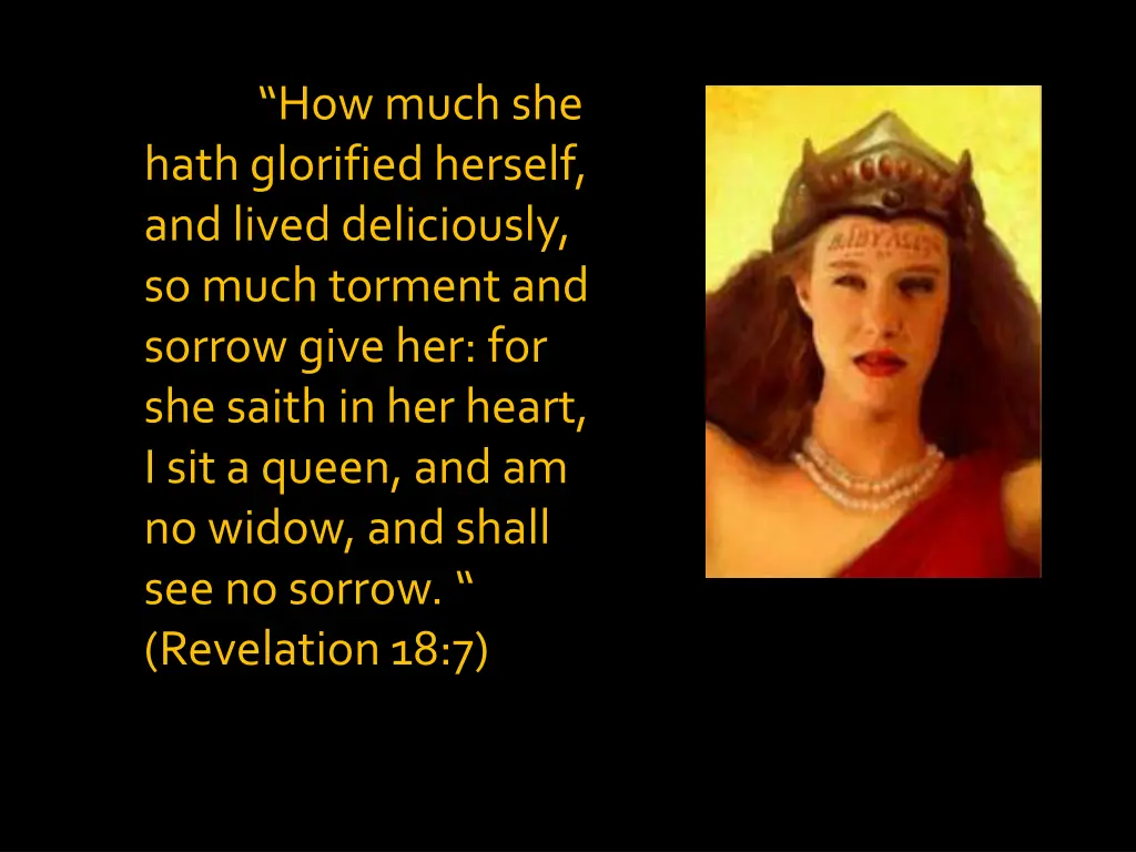 how much she hath glorified herself and lived