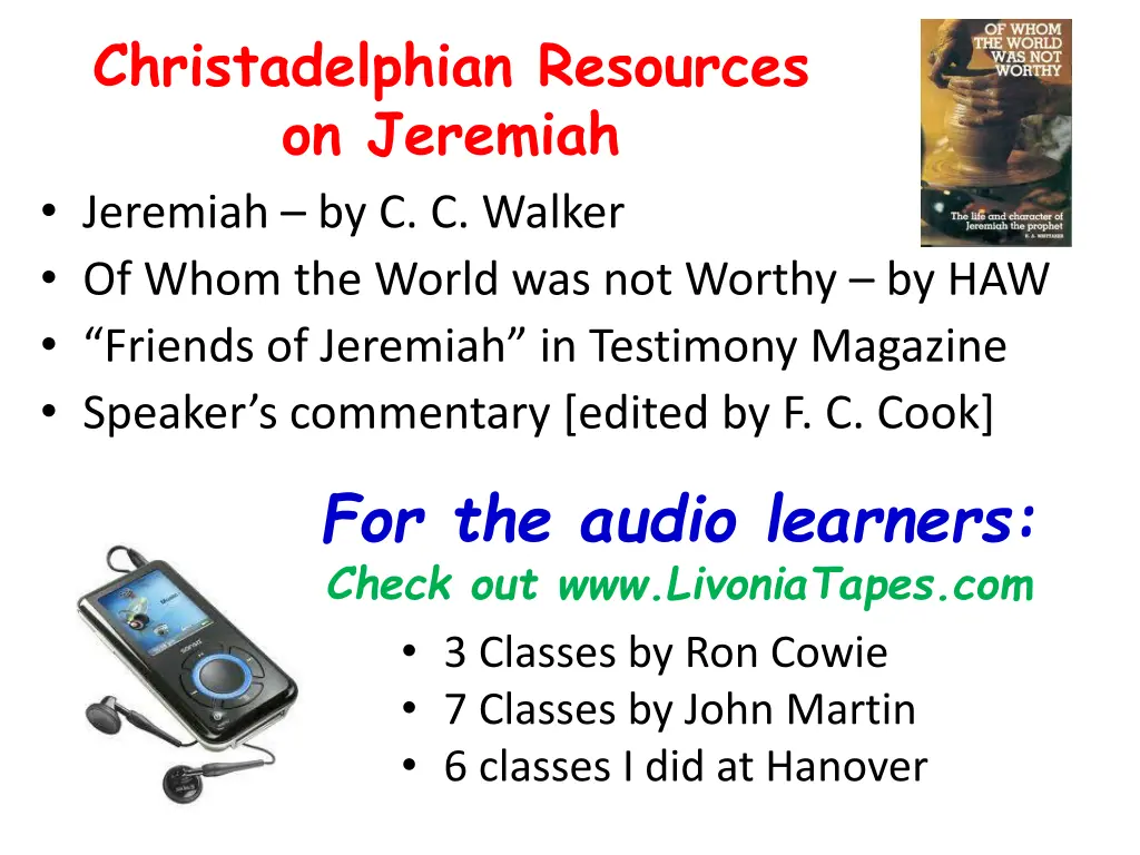 christadelphian resources on jeremiah jeremiah