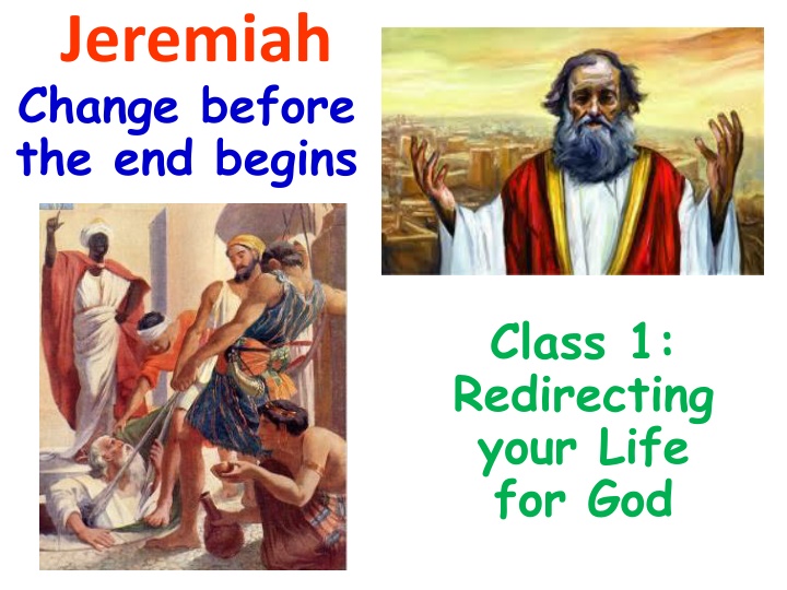 jeremiah change before the end begins