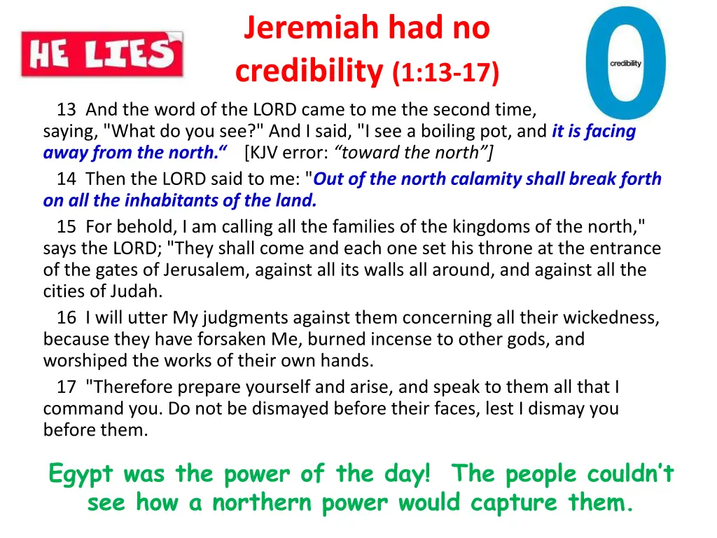 jeremiah had no credibility 1 13 17