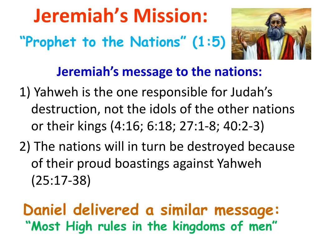 jeremiah s mission