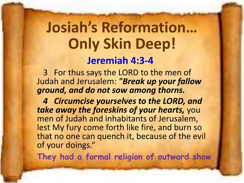 josiah s reformation only skin deep jeremiah 1